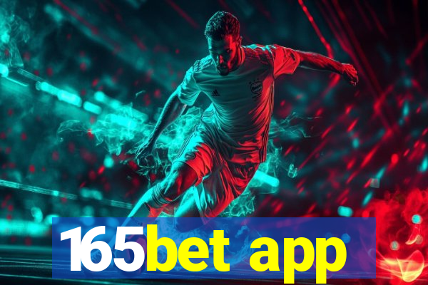 165bet app